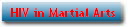 HIV in Martial Arts